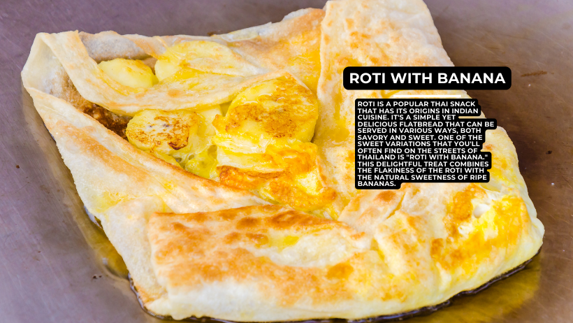 Thati Roti Food Roti with Banana: A Sweet Thai Delight - Herbal Harmony: A Journey ...